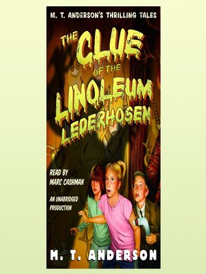 cover image of The Clue of the Linoleum Lederhosen